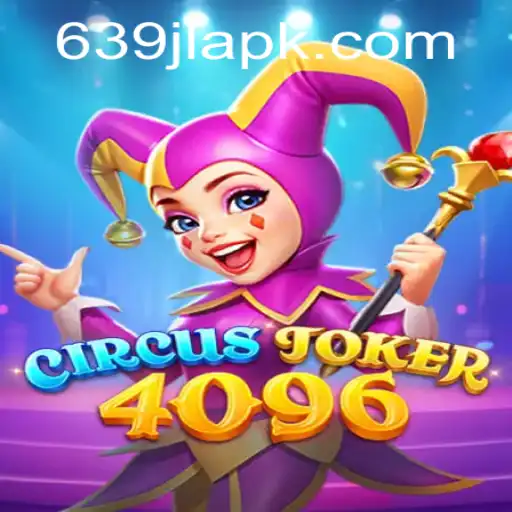 Dive into the Whimsical World of CircusJoker4096: A Unique Gaming Experience